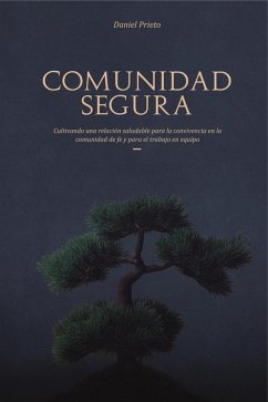 Comunidad Segura (eBook, ePUB) - Prieto, Daniel