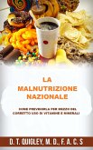 La malnutrizione nazionale (Tradotto) (eBook, ePUB)