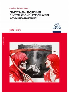 Democrazia escludente e integrazione neoschiavista (eBook, ePUB) - Santoro, Emilio