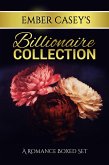 Ember Casey’s Billionaire Collection (eBook, ePUB)