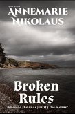 Broken Rules (eBook, ePUB)