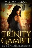 Trinity Gambit (Hound of Hades, #7) (eBook, ePUB)