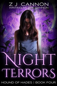 Night Terrors (Hound of Hades, #4) (eBook, ePUB) - Cannon, Z. J.; Cannon, Zoe