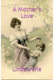 A Mother's Love (eBook, ePUB)