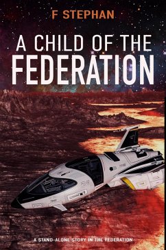 Cover A child of the Federation (Human starpilots, #4) (eBook, ePUB)