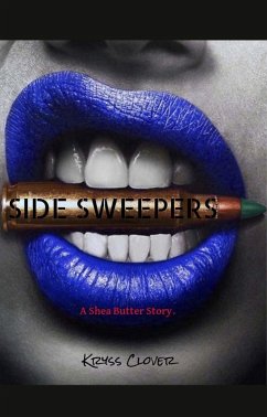 Side Sweepers (eBook, ePUB) - Clover, Kryss