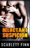 Reluctant Suspicion (eBook, ePUB)