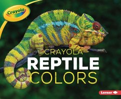 Crayola (R) Reptile Colors - Peterson, Christy