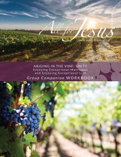 Abiding in the Vine / Unity - Retreat / Companion Workbook - Case, Richard T