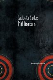 The Substitute Millionaire