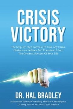 Crisis Victory - Bradley, Hal