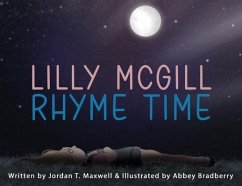 Lilly Mcgill - Rhyme Time - Maxwell, Jordan; Bradberry, Abbey