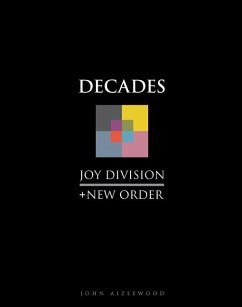 Joy Division + New Order - Aizlewood, John