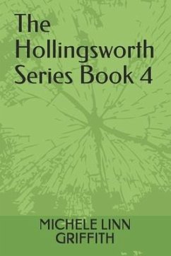 The Hollingsworth Series - Griffith, Michele Linn