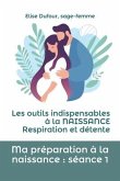 Ma préparation à la naissance