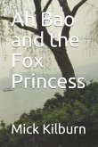 Ah Bao and the Fox Princess