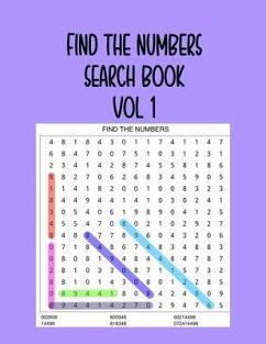 Find the Numbers Search Book Vol 1: 200 Great Number Searches to Train your Brain - Less, More Or