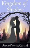 Kingdom of Shadow (Kingdom Series, #2) (eBook, ePUB)