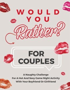 Would You Rather For Couples - Cage, William