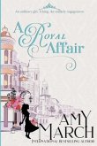 A Royal Affair: A Royal Romance