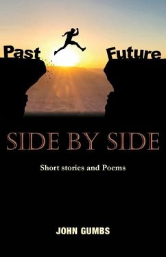 Side by Side: Short stories and poems - Gumbs, John