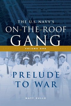 The US Navy's On-the-Roof Gang - Zullo, Matt