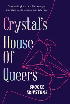 Crystal's House of Queers - Skipstone, Brooke