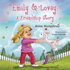 Emily & Lovey: A Friendship Story - Humphrey, Anna
