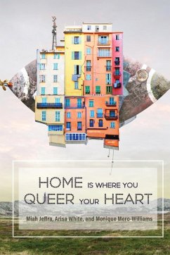 Cover Home is Where You Queer Your Heart