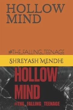 Hollow Mind: #The_falling_teenage - Mendhe, Shreyash