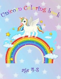 Unicorn coloring book: for kids, boys, girls and unicorn lovers, age 4-8 with high quality cover: unicorn coloring book for kids age under 9 - Zakaria Mixe