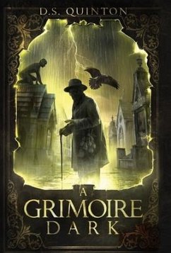A Grimoire Dark - Quinton, D S