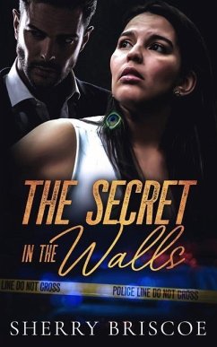 The Secret In The Walls - Briscoe, Sherry