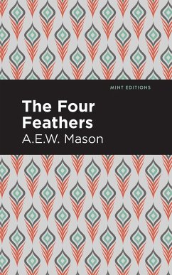 The Four Feathers - Mason, A. E. W.