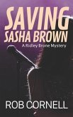 Saving Sasha Brown
