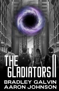 The Gladiators II - Galvin, Bradley; Johnson, Aaron