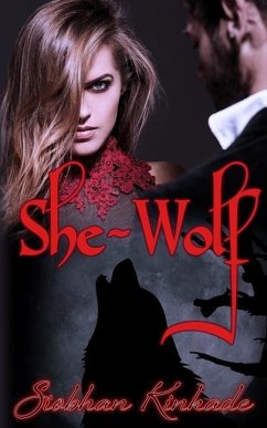 She-Wolf - Kinkade, Siobhan