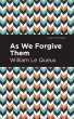 As We Forgive Them - Bild 1
