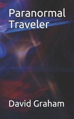 Paranormal Traveler - Graham, David