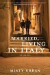 Married, Living in Italy - Bild 1