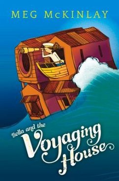 Bella and the Voyaging House - Mckinlay, Meg