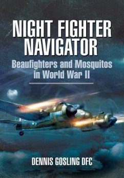 Night Fighter Navigator - Gosling, Dennis