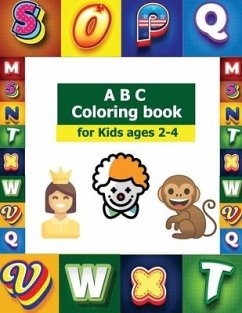 ABC Coloring Book for Kids Ages 2-4: Alphabet Coloring Book for Toddlers and Preschool Kids - Kids, Ilias