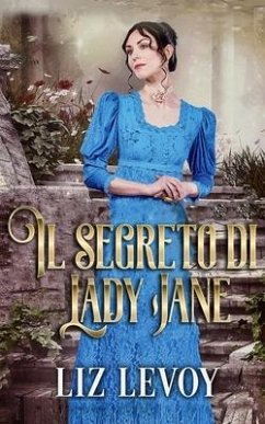 Il segreto di Lady Jane - Levoy, Liz