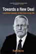 TOWARDS A NEW DEAL - A Political... - Bild 1
