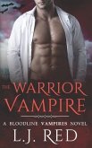 The Warrior Vampire: Bloodline Vampires