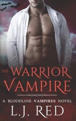 The Warrior Vampire: Bloodline Vampires - Red, L. J.