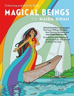 Magical Beings of Haida Gwaii Colouring and Activity Book - Williams-Davidson, Terri-Lynn; Davidson, Sara Florence; Varnell, Paula