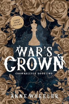 War's Crown - Wheeler, Anne