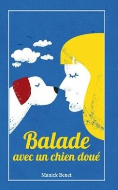 Balade avec un chien doué - Benet, Manick